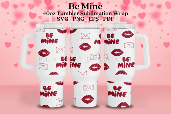 Be Mine Valentine Tumbler Wrap SVG Review